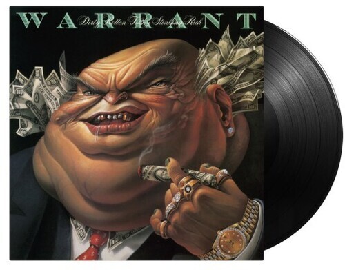 Dirty Rotten Filthy Stinking Rich-180-Gram Black Vinyl by Warrant (Record, 2023)
