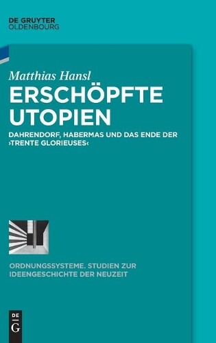 Thumbnail - Matthias Hansl Erschpfte Utopien (gebundene Ausgabe) (us Import)