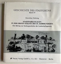 Dorothee Nehring History City Greens Volume IV City Parks, Architecture