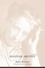 Hannah Arendt - Paperback By Kristeva, Julia ...