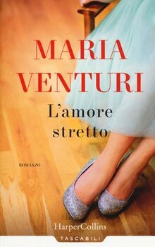 LAMORE STRETTO von Venturi, Maria | Buch | Zustand sehr gut