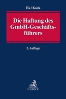 Die Haftung Des Gmbh-GeschäFtsfüHrers Ralf Ek