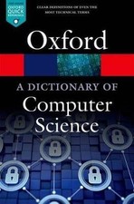 A Dictionary of Computer Science, Butterfield, And