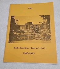 Frederick High School, Maryland Class Of 1965 20th Reunion Program 1985 FHS