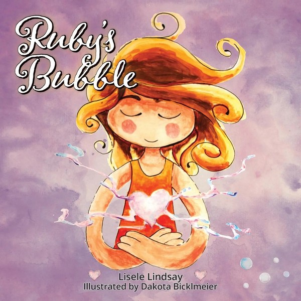 Ruby's Bubble Lisele Lindsay Taschenbuch Kartoniert / Broschiert Englisch 2020-image