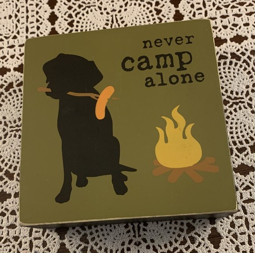 Primitives By Kathy Wooden Box Sign Never Camp Alone Black Dog Campfire 5 Inch