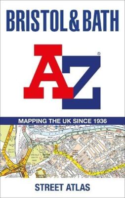 Bristol and Bath A-Z Straßenatlas von A-Z Karten
