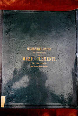 Ausgewählte Sonaten für Pianoforte Muzio Clementi  Erster Theil Musik Noten