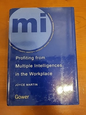 Profiting from Multiple Intelligences in the Workplace Martin, Joyce: Hardcover 