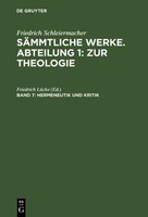Hermeneutik Und Kritik Mit Besonderer Beziehung Auf Das Neue Testament Friedrich
