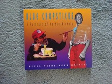 "Blue Chopsticks" ~ {Portrait of Herbie Nichols} ~ Buell Neidlinger Quintet ~ CD