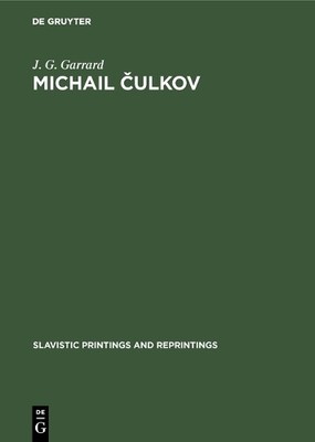 Michail ?ulkov by J. G. Garrard - 9783111253770