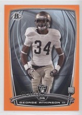 2014 Bowman Rookies Orange 48/299 George Atkinson III #52 1b0