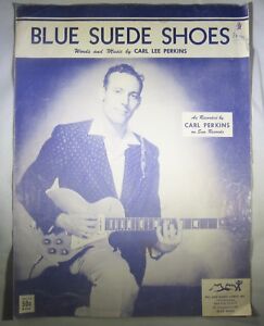 Carl Perkins Blue Suede Shoes Original 1956 Sheet Music Hill And Range Four Page Ebay