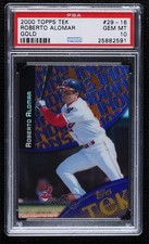 2000 Topps Tek Gold Pattern 16 8/10 Roberto Alomar #29-16 PSA 10 GEM MT HOF 04b0