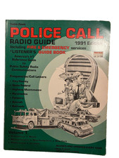 Radio Shack Police Call Radio Guide 1991 Edition. Vol 1
