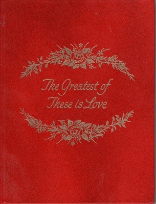 The Greatest of These is Love God's Holy Words