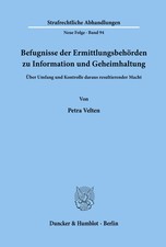 Befugnisse der Ermittlungsbehörden zu Inform...