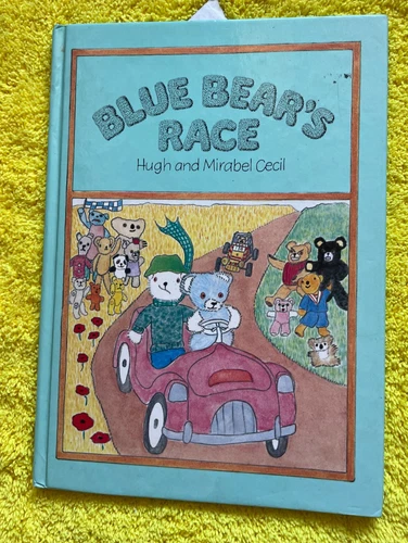 HUGH AND MIRABEL CECIL. BLUE BEAR'S RACE. HARDCOVER. 1982 - 0416061109