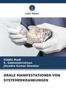 Orale Manifestationen VON Systemerkrankungen Jitendra Kumar Diwakar