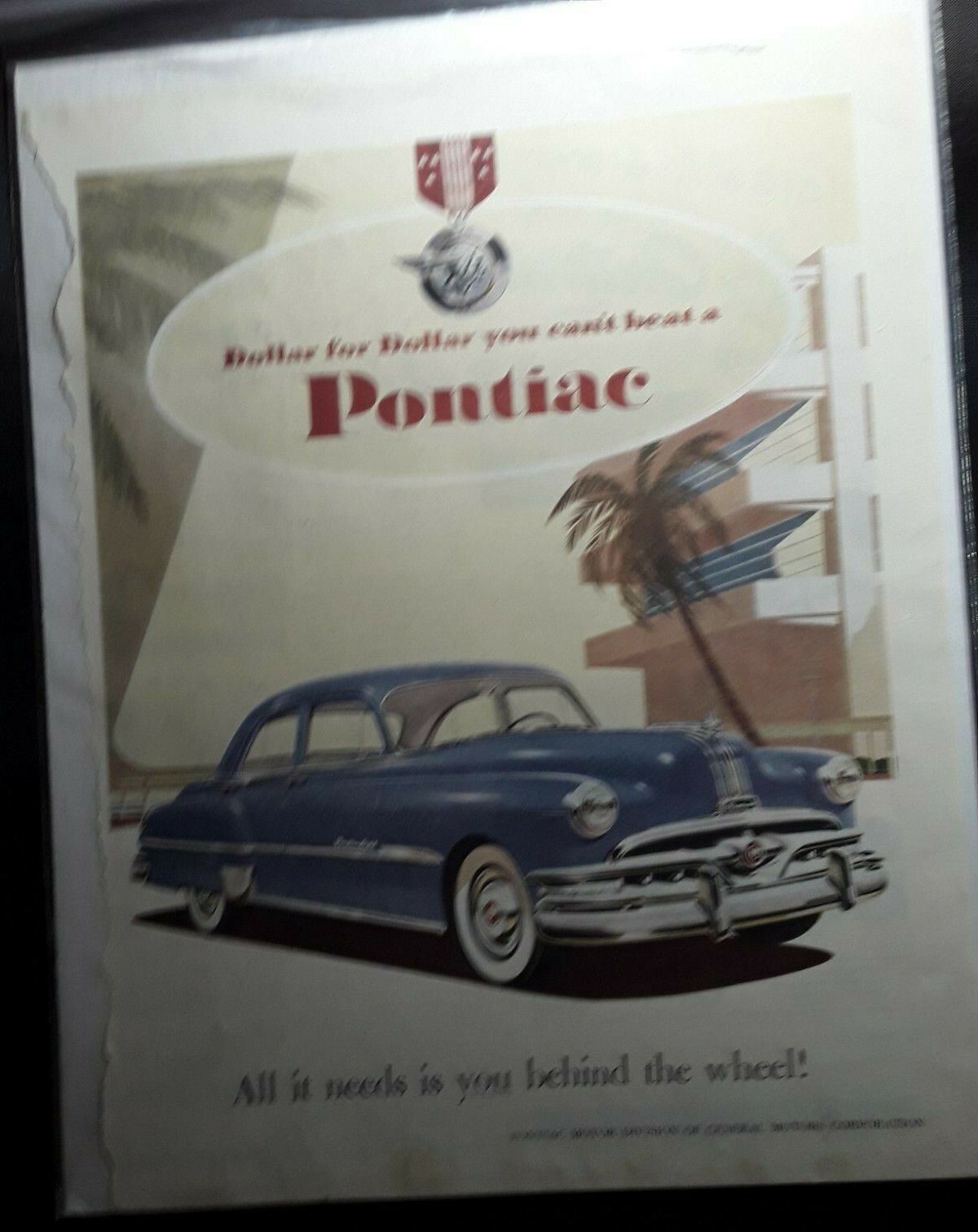 Original 1952 Pontiac Magazine Ad 'All It Needs is You Behind the Wheel'