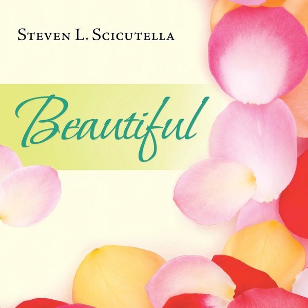 Beautiful Steven L. Scicutella Taschenbuch Kartoniert / Broschiert Englisch 2014-image