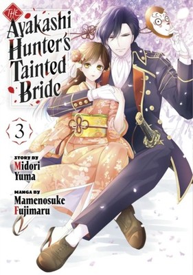 AYAKASHI HUNTERS TAINTED BRIDE 3 by FUJIMARU, MAMENOSUKE Paperback Self Help