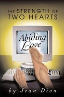 Jean Dion | Abiding Love | Taschenbuch | Englisch (2003) | iUniverse