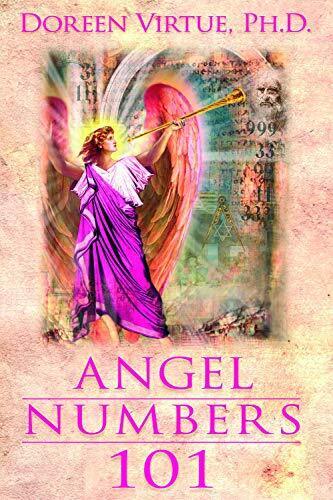 Angel Numbers 101 : The Meaning of 111, 123, 444, and Other Angel Numbers 101 : The Meaning of 111, 123, 444, and Other