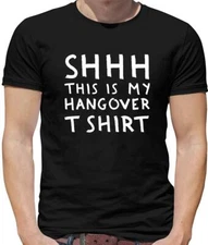 Shhh This Is My Hangover T-Shirt Mens T-Shirt - Stag Do - Drinking - Hungover
