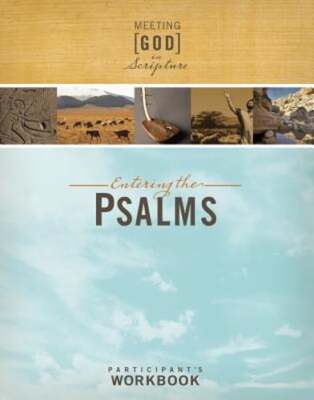 Entering the Psalms: Participant's Workbook: Meeting God in Scripture by Room