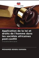 Mohamed Bendu Kamara | Application De La Loi Et Droits De L'homme Dans Les...