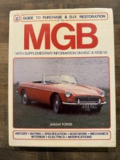 MGB Guide To Purchase and D.I.Y Restoration b...