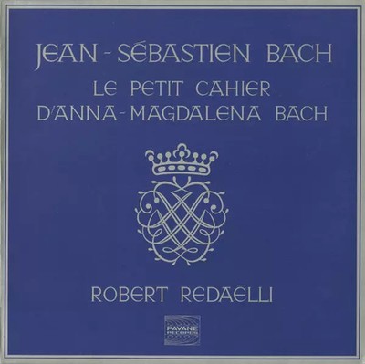 Das kleine Heft D'Anna-Mesagdalena Bach, Johann Sebastian Bach und Robert R