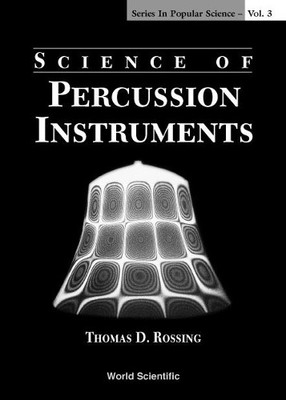 Science Of Percussion Instruments - 9789810241582