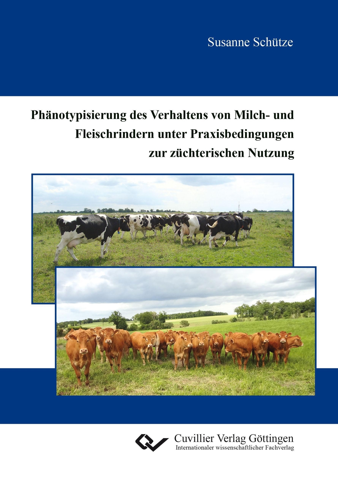 Thumbnail - Susanne Schütze | Phänotypisierung Des Verhaltens Von Milch- Und...