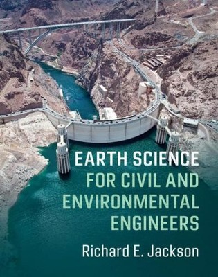 Earth Science for Civil and Environmental Engineers by Richar... - 9780521847254