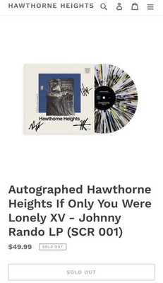 Autographed Hawthorne Heights If Only You Were Lonely XV - JohnnyRando LP