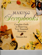 Making Scrapbooks Vanessa Ann Paperback Book