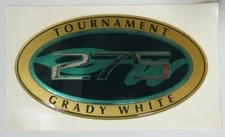GRADY WHITE OEM 275 TOURNAMENT HULL NAME DECAL  (2-3/4" x 5")  #10-1095
