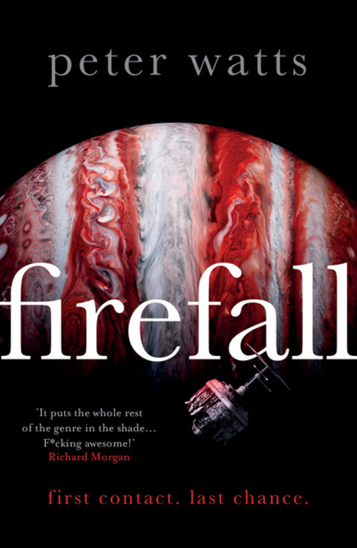 Thumbnail - Firefall | Peter Watts | Taschenbuch | 768 S. | Englisch | 2017