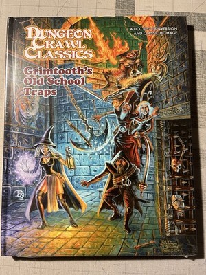 Dungeon Crawl Classics: OAR Grimtooth's Old School Traps
