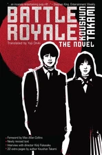 Battle Royale: The Novel - paperback Takami, Koushun