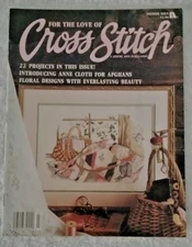 For the Love of Cross Stitch Magazine - Premier Issue - 1988 - Pre-Owned