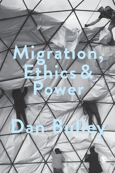 Dan Bulley | Migration, Ethics and Power | Taschenbuch | Englisch (2016)-image