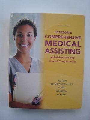 Pearson's Comprehensive Medical Assisting Administrative and Clinical Compet...