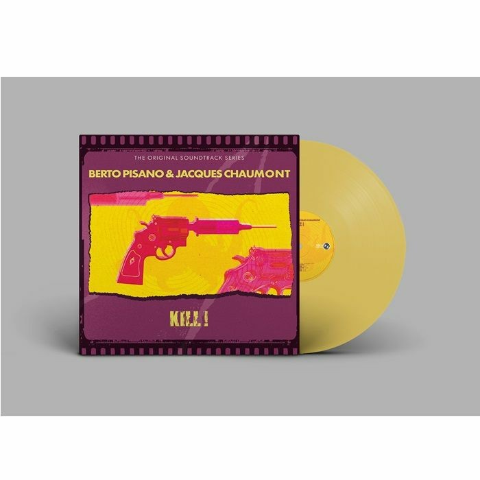PISANO, Berto/JACQUES CHAMONT - Kill (Soundtrack) - TRANSLUCENT YELLOW VINYL LP