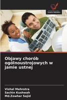 Vishal Mehrotra (U. A.) | Objawy ChoróB OgóLnoustrojowych W Jamie Ustnej | Buch