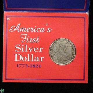 Exonumia Token America's First Silver Dollar (Charels IV 8R) Token not a Coin