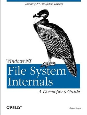 Windows NT File System Internals: A Developer's Guide - paperback Nagar, Raj...